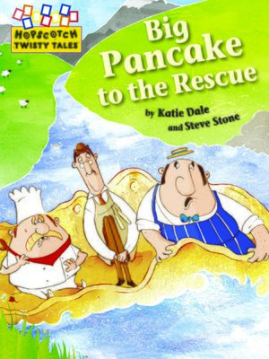 cover image of Big Pancake to the Rescue